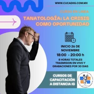 Tanatología: La Crisis como oportunidad