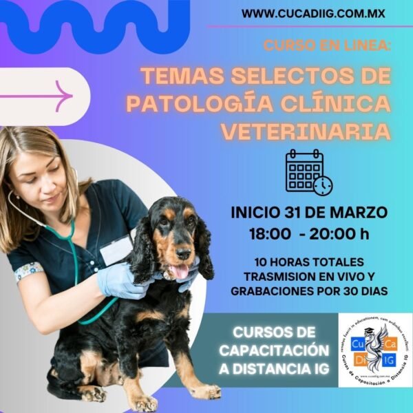 Temas Selectos de Patología Clínica Veterinaria
