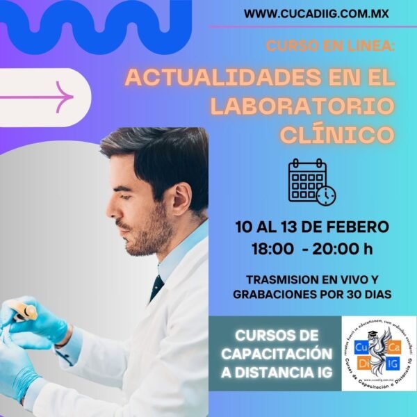 Actualidades en el Laboratorio Clínico